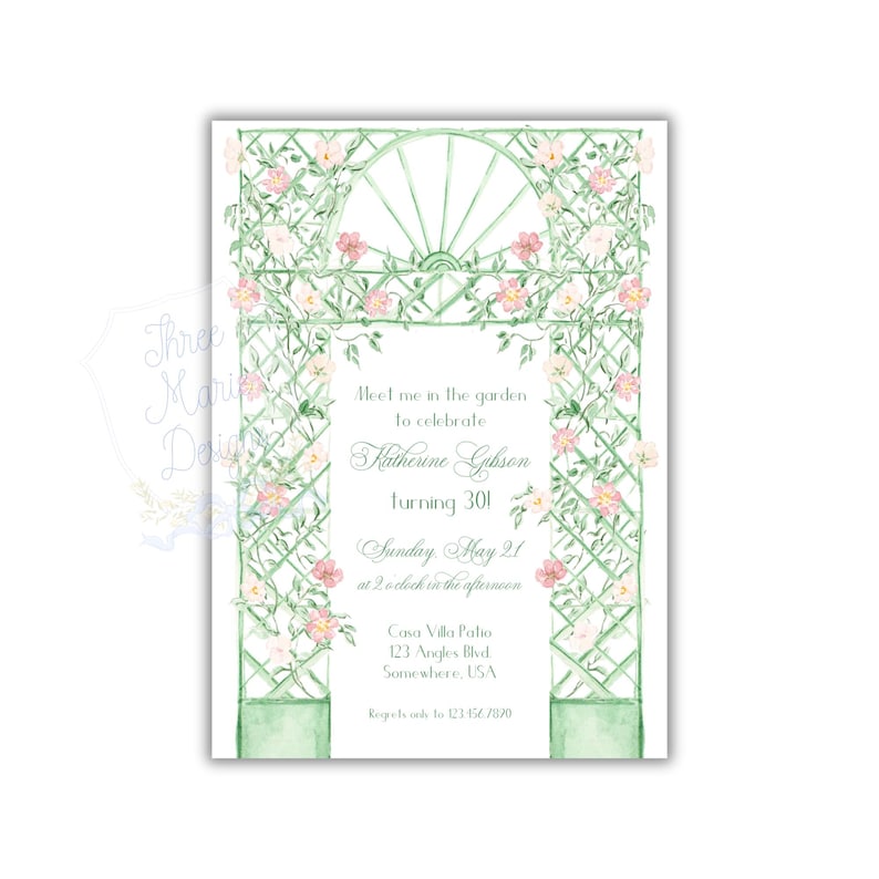 May include: A green and white floral garden trellis with pink flowers and vines. The text on the invitation reads: "Meet me in the garden to celebrate Katherine Gibson turning 30! Sunday May 21 at 2 o'clock in the afternoon Casa Villa Patio 123 Angles Blvd. Somewhere, USA RSVP to 123 456 7890"