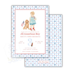Pode incluir: Um convite de anivers&aacute;rio vermelho, branco e azul com uma ilustra&ccedil;&atilde;o de desenho animado de um menino segurando uma bandeira e um cachorro. O texto diz "Por favor, junte-se a n&oacute;s para celebrar nosso All American Boy Rhett's Third Birthday!" S&aacute;b. 31 de maio, das 11h &agrave;s 13h, 123 Village Lane, Lake Martin, Alabama, RSVP para Marie no 122-4567890.
