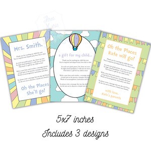 May include: Three printable cards with colorful designs and text. The cards feature a hot air balloon, a rainbow, and flags. The text on the cards reads "Oh the Places She'll Go!" and "a gift for my child..." and "Oh the Places Kate will go!" The cards are 5x7 inches.