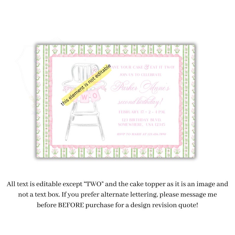May include: A pink and green birthday invitation with a high chair illustration. The invitation includes the text "Parker Anne's second birthday!" and event details. The text "TWO" is part of the design.