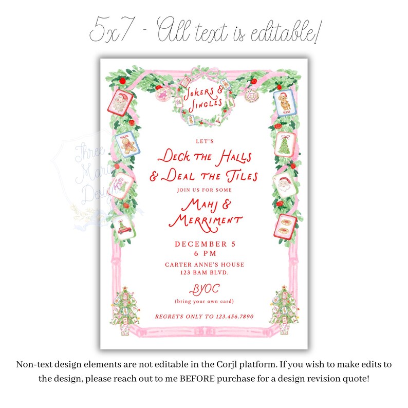May include: A 5x7 invitation card featuring a pink border with green garlands, Christmas ornaments, and mahjong tiles. The text reads Jokers & Jingles, Let's Deck the Halls & Deal the Tiles, Mahj & Merriment, December 5, 6 PM, Carter Anne's House, 123 Bam Blvd, BYOC, and Regrets Only to 123.456.7890.