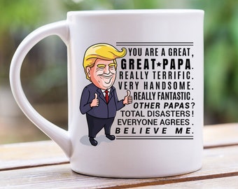 Trump Mug Papa Fathers Day Gifts for Men Grandpa Grandfather Funny Fathers Day Gifts for Him Husband Gifts for Dad Funny Mug Coffee