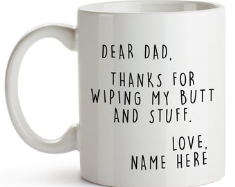 Personalized Fathers Day Gift From Daughter Custom Dad Mug From Son From Kids From Wife From Baby Girl Fathers Day Gag Gift Dad Mug 1209-01