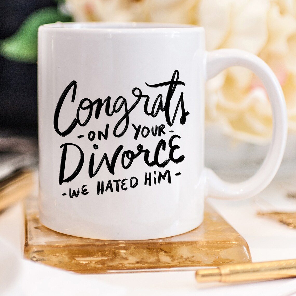 Congrats Divorce Mug Divorce Support Mug Divorcee Divorced Etsy