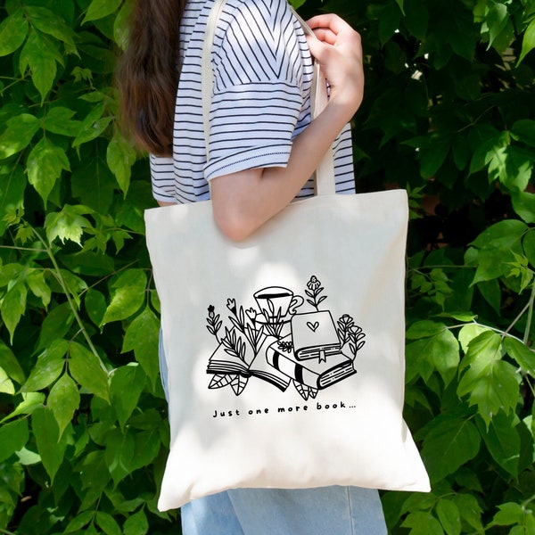 Book Tote Bag | Handmade Tote Bags | Book themed gifts | Bookish Gift | Just one more book | Canvas Totes | Tote Bag Gifts |