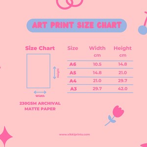 May include: A pink art print size chart with a light blue header. The chart lists sizes A6 through A3, with corresponding width and height measurements in centimeters. The paper is 230GSM archival matte. Decorative elements include pink stars, flowers, and swirls.