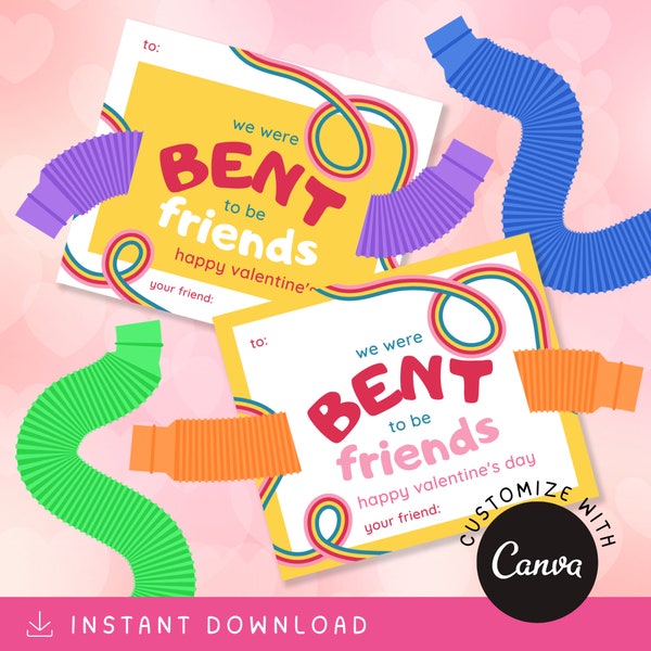 BENT to Be Friends [YELLOW] Customize + Printable Gift Tags, Bendy Tube Fidget Toy Valentine Cards, Birthday Party Favors, Classroom Favors