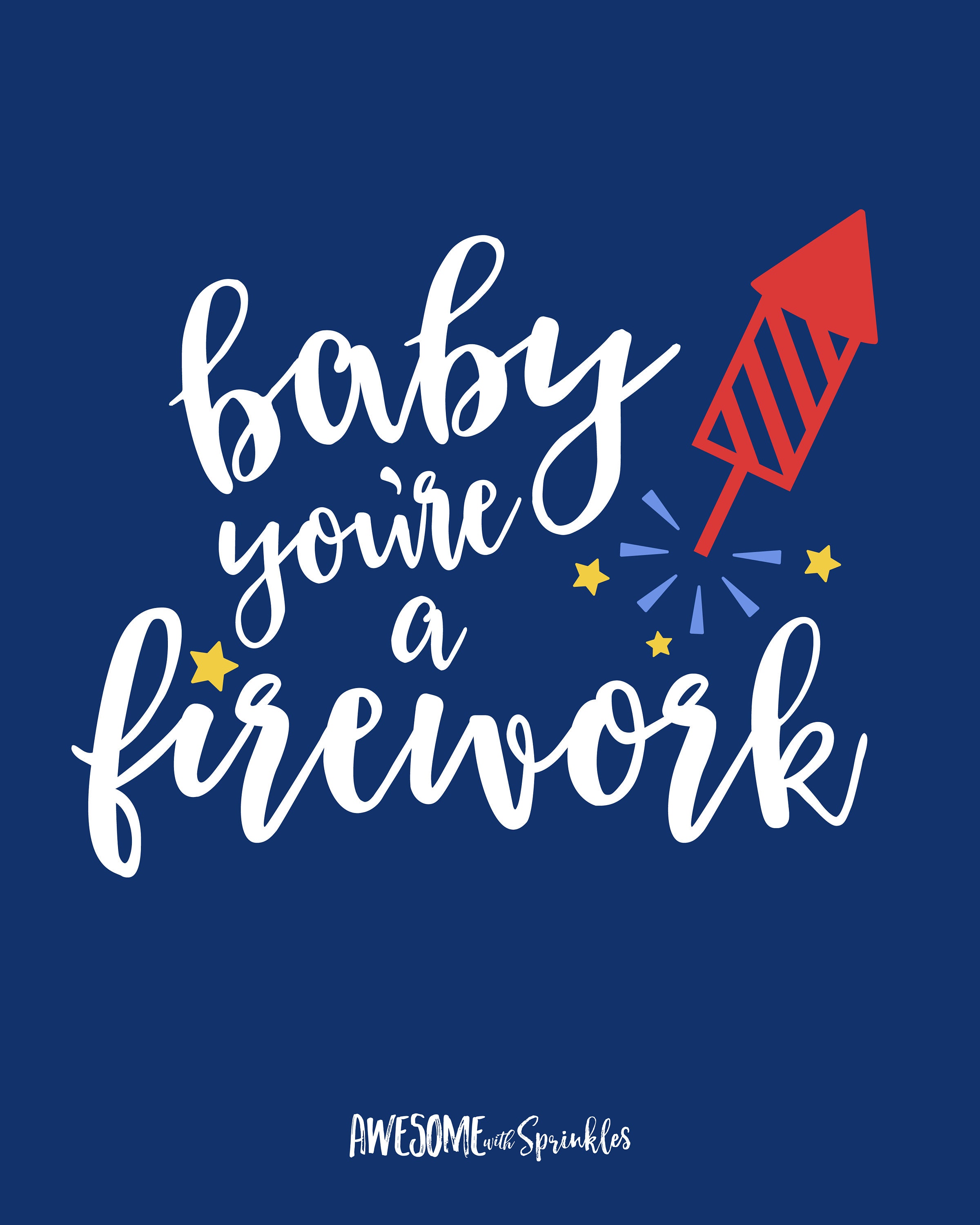 Baby You're A Firework Scalable Vector Cut File Svg/Dxf/Png/Pdf/Eps for