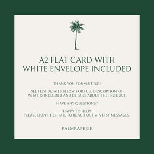 K&ouml;nnte beinhalten: Eine flache Karte im Format A2 mit einem wei&szlig;en Umschlag. Die Karte hat ein schlichtes Design mit einer Palmenillustration und dem Text "A2 FLAT CARD WITH WHITE ENVELOPE INCLUDED". Der Text unter dem Bild lautet "THANK YOU FOR VISITING! SEE ITEM DETAILS BELOW FOR FULL DESCRIPTION OF WHAT IS INCLUDED AND DETAILS ABOUT THE PRODUCT. HAVE ANY QUESTIONS? HAPPY TO HELP! PLEASE DON'T HESITATE TO REACH OUT VIA ETSY MESSAGES. PALMPAPERIE"