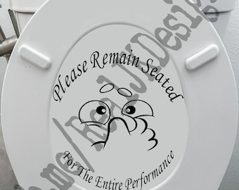 Please Remain Seated Toilet Decal