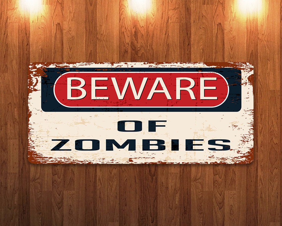 Beware of Zombies Halloween Decoration Metal Sign | Etsy