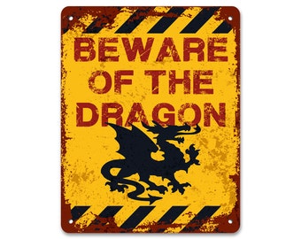 Beware of the Dragon | Fun Gift | Welsh Dragon | Metal Sign | Vintage Effect
