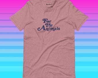 Camiseta vegana PARA LOS ANIMALES - Elige 7 colores - Camiseta unisex jaspeada - Mensaje de veganismo ético activismo liberación animal amor - Power Co