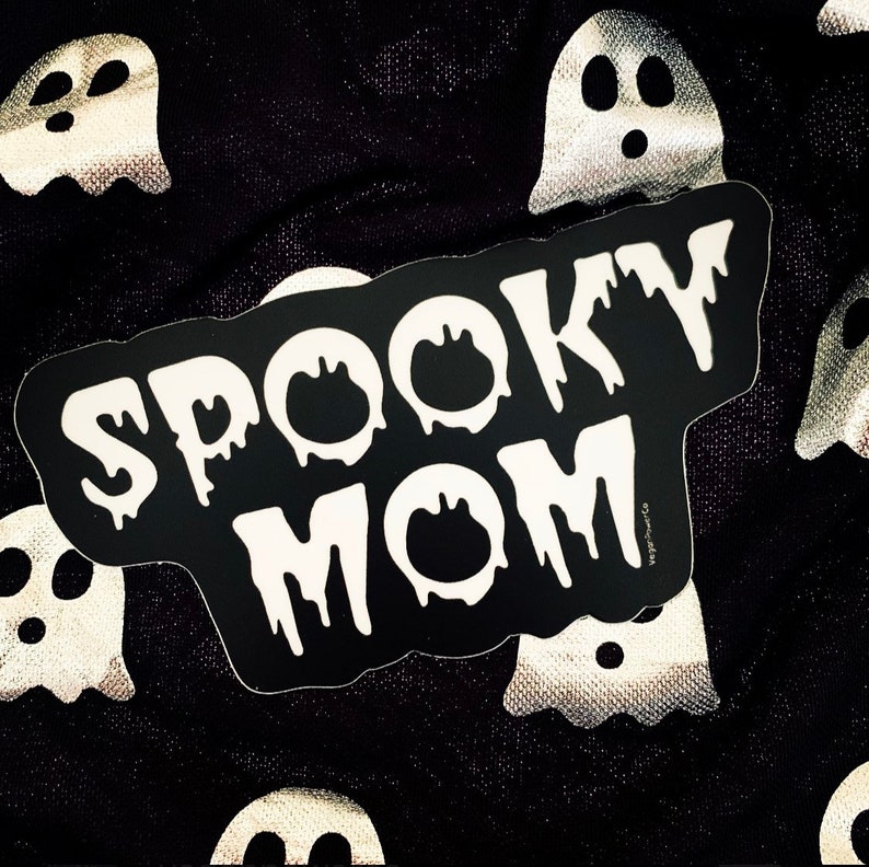 SPOOKY MOM STICKER Creepy Goth Horror Mother Vinyl Decal Retro Halloween Spoopy Ghost Alt scary blood drip gothic ghoul stickers gift image 1