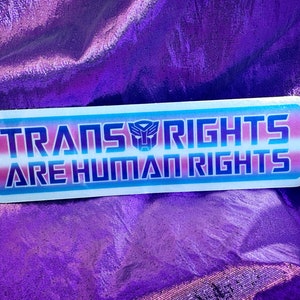 Trans Rights Are Human Rights sticker - 80s cartoon robot style reflective vinyl decal - Protect Transgender People Kids - Vegan Power Co