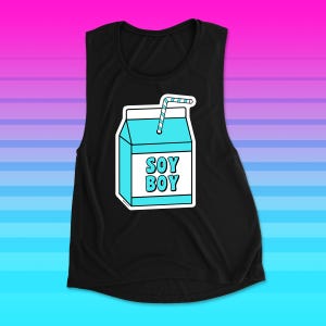 Soy Boy Tank Top - Vegan Humor retro soya milk carton tanktop - anti dairy humour vegetarian veganism pride queer Trans LGBTQ - Power Co