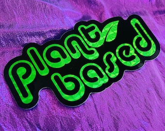 PEGATINA BASADA EN PLANTAS - Calcomanía de vinilo troquelada resistente al agua vegana - Flask Lap Top Bumper Stickers Slaps - Regalo a base de plantas - Vegan Power Co