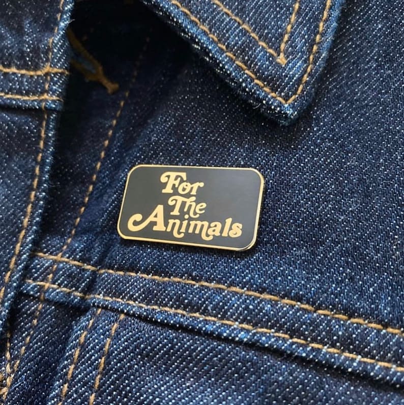 FOR THE ANIMALS Enamel Pin Choose Silver or Gold color Vegan Lapel Pin Badge Veganism Plant Based Vegan Power Co image 1