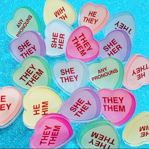 CANDY PRONOUN Pins - They/Them She/Her He/Him She/They He/They Any Pronouns Valentine&#39;s Day hearts gender badge queer trans non binary enby