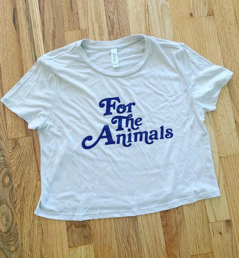 VEGAN Crop Top For the Animals BoHo Cropped Tee Shirt Women/'s Tshirt 70s 80s Retro Plant Based Babe Ethical Veganism gift Vegan Power Co