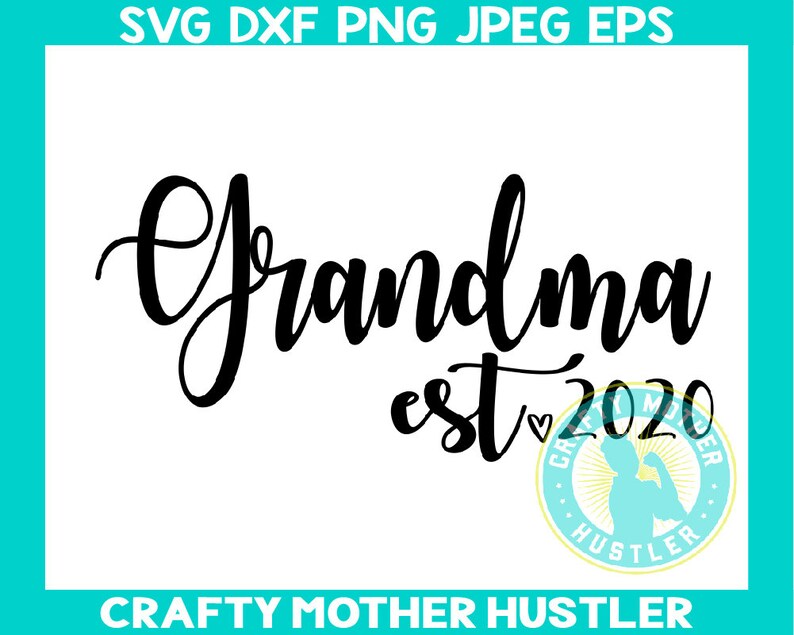 Download Grandma Est 2020 SVG Design grandma saying svg grandma | Etsy