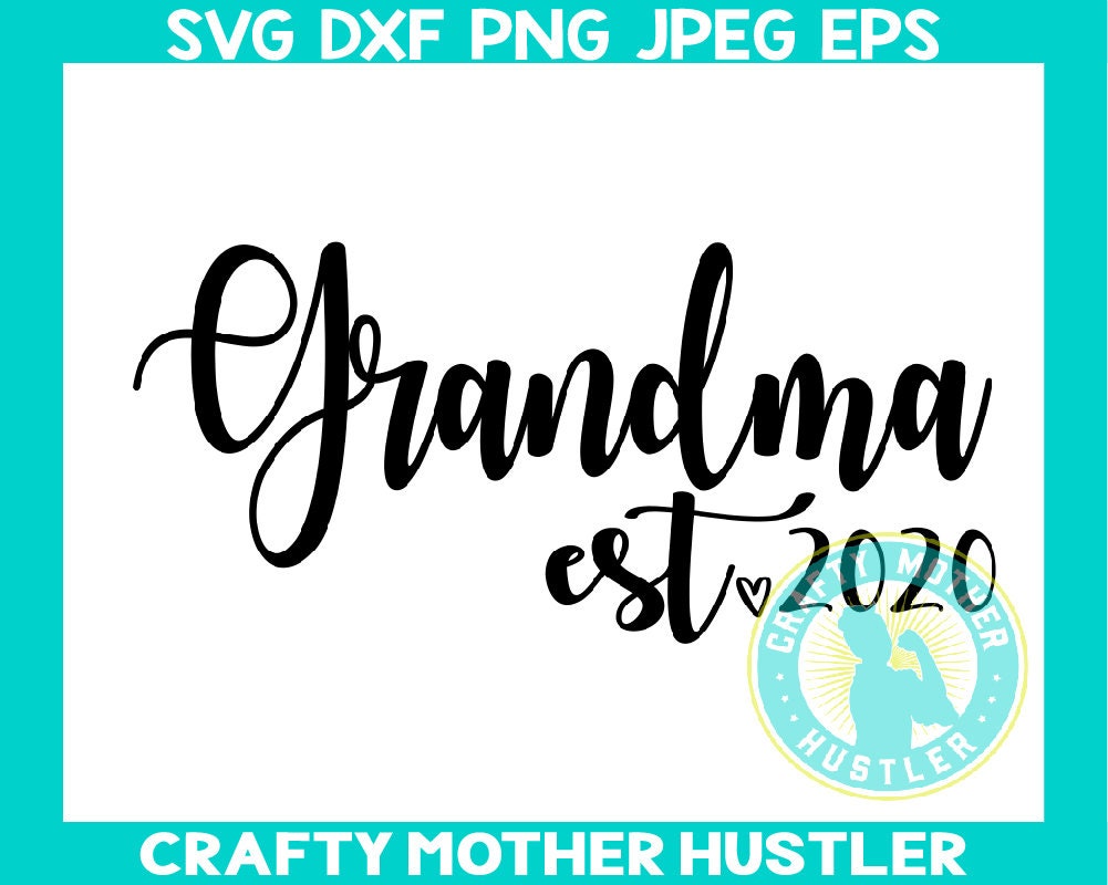 Download Grandma Est 2020 SVG Design grandma saying svg grandma | Etsy