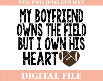 Boyfriend Owns The Field SVG Design: Football Heart (Digital Download)