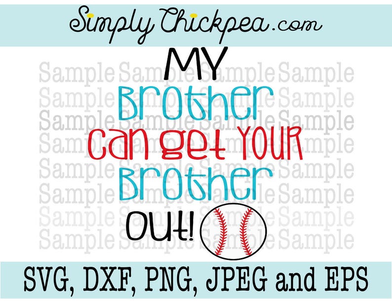 Download SVG DXF PNG cutting file Jpeg and Eps My Brother Can Get | Etsy