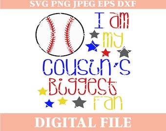 Cousin's Biggest Fan Baseball SVG Design: Cricut, Silhouette (Digital Download)