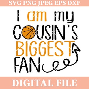 Eu sou o maior fã de basquete SVG Design do meu primo, cameo svg, cricut svg, ditado de basquete, ferro na transferência, corte dxf