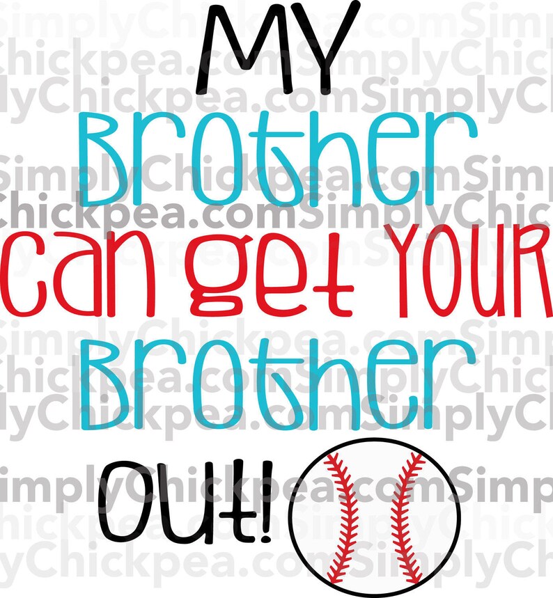 Download SVG DXF PNG cutting file Jpeg and Eps My Brother Can Get ...