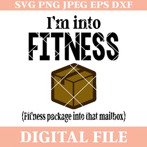 Jestem w Fitness Fitness'ness Package into that Mailbox SVG, listonosz SVG, powiedzenie pocztowe, projekt listonosza, Cricut SVG, Cameo SVG, PNG, EPS