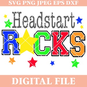 Headstart Rocks SVG Design, back to school, iron on transfer, dxf cutting file, cricut svgs