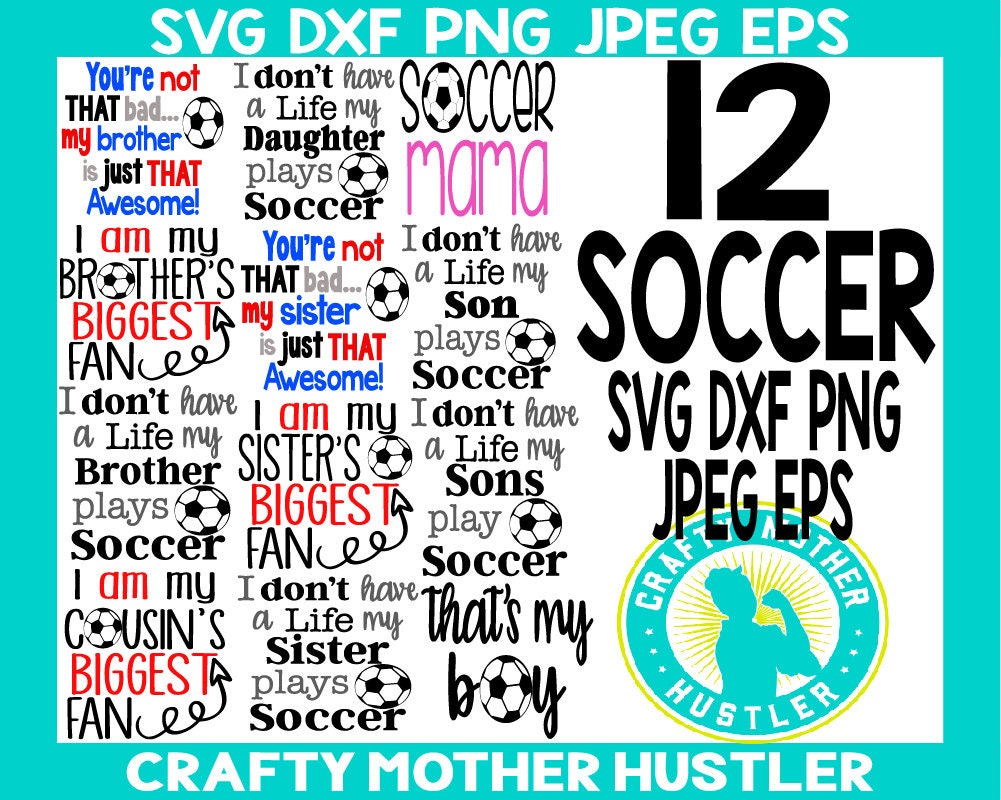 Download 12 Soccer SVG Designs iron on transfers dxf cutting files ...