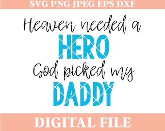 Heaven Needed a Hero SVG Design: Memorial Angel Cut File (Digital Download)