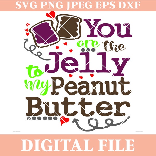 You Are the Peanut to My Butter - Etsy