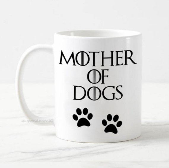 mother of dogs mug