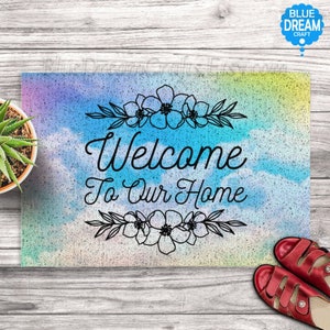 Welcome To Our Home Doormats Funny Custom Quotes Personalized Front Door Mats for Outdoor Entrance Cute Rug 24 X 16 30 X 20 36 X 24 Gifts
