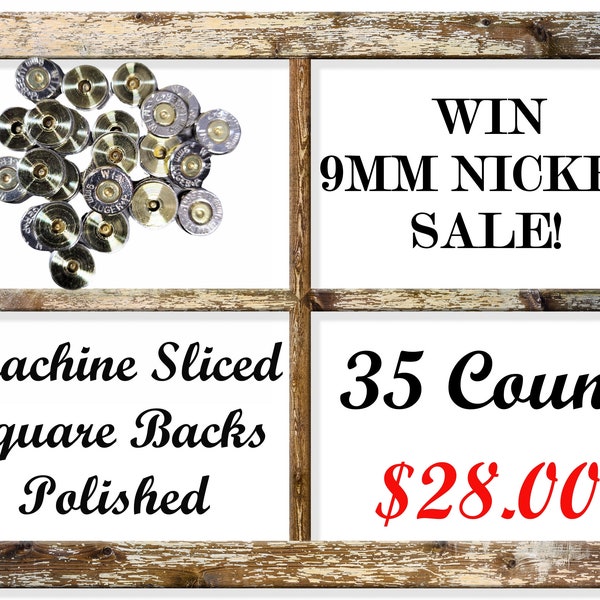 Thirty-five (35) Pack Of Nickel WIN 9MM. Machine Sliced, Squared, And Polished Spent Ammo To Give You A Ready To Use For DIY Bullet Jewelry!