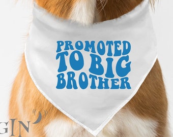 Promoted To Big Brother Dog Bandana, Pregnancy Announcement Dog Bandana, Custom Date Dog Bandana, Baby Announcement, Baby Announcement Pets.