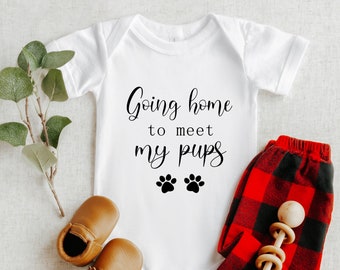 Going Home to Meet My Pups Baby Bodysuit, Coming Home Outfit, Pregnancy Announcement, Birth Announcement, Funny Baby Bodysuit, Newborn Gift.