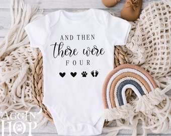 And Then There Were Four Baby Bodysuit - Pregnancy Announcement - Newborn Baby Gift - Cute Baby Reveal Infant Bodysuit