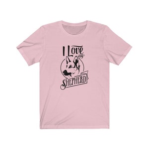 I Love My Shepherd Shirt, Dog Lovers Shirts, Dog Dad Shirt, Funny Dog Shirt, Dog Tee, Rescue Dog Mom Shirt, Unisex Soft style Shirt. image 2