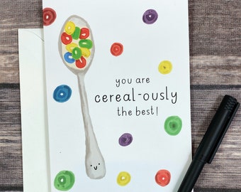 Funny Cereal Pun Card -  You&#39;re the best Birthday card - Valentine&#39;s day card - thank you - thinking of you - friend - birthday - fruit loop