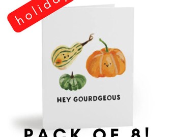 Funny fall autumn seasonal gourd hello gorgeous card - girlfriends, best friend card, thinking of you, miss you, coworker, sister Sold Out