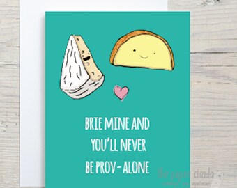 Funny Cheese Valentine's Day Card, I Love You, Anniversary Card, brie cheese, provolone, cheese lovers, romantic card, food pun, girlfriend
