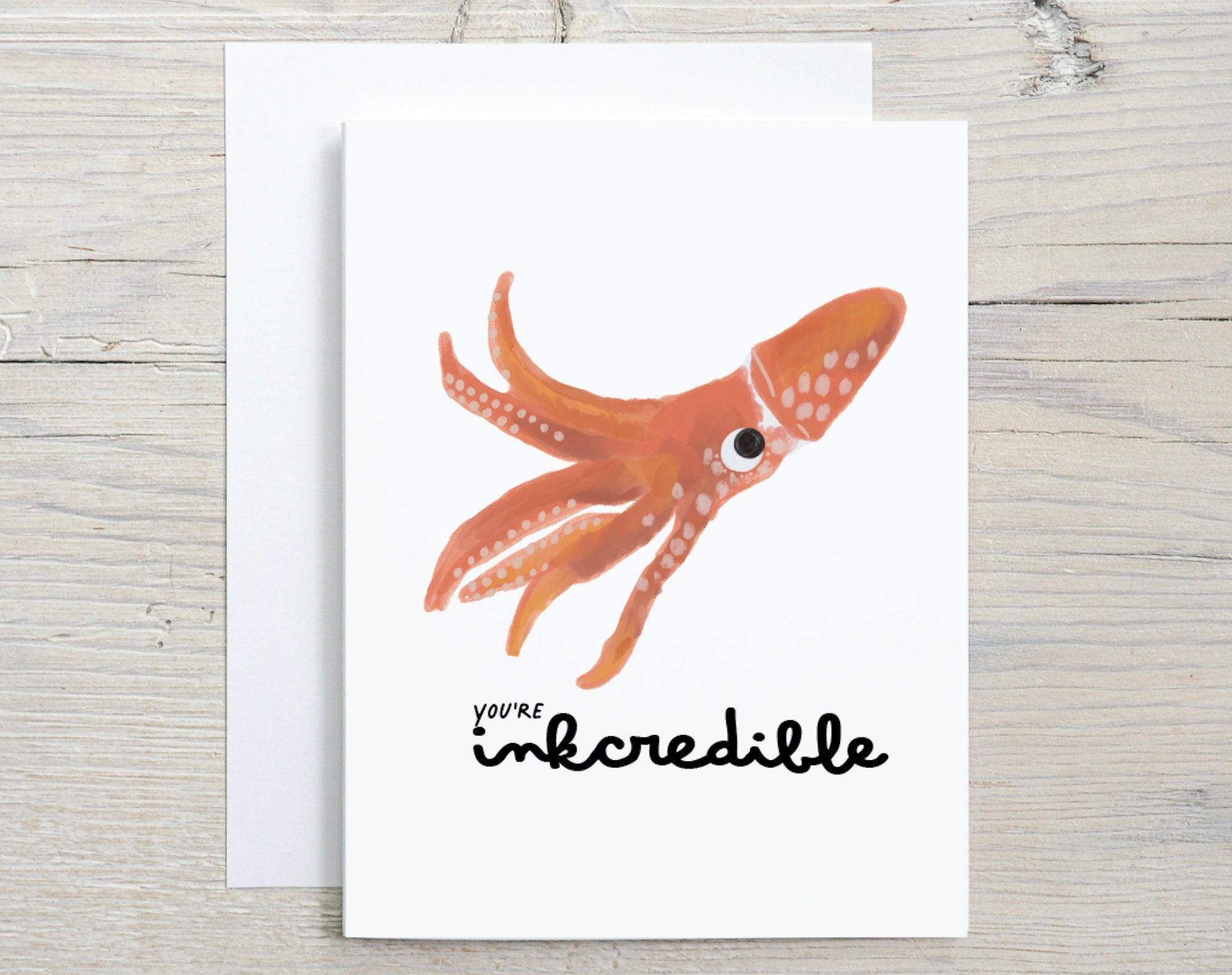 Funny Squid ink friend you're incredible thank you appreciation birthday best friend card for coworker, boss, miss you, thinking of you