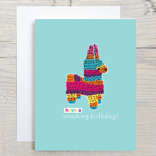 Funny Piñata Card,Have a Smashing Birthday, Pun, Dad joke, for best friend, girlfriend, boyfriend, husband