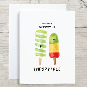 Cute Popsicle Friendship Anniversary Card - better together - boyfriend girlfriend, friend, love, nothing is impossible
