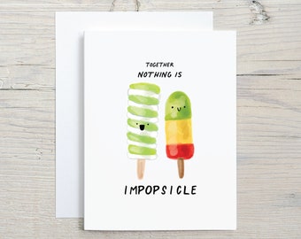 Cute Popsicle Friendship Anniversary Card - better together - boyfriend girlfriend, friend, love, nothing is impossible